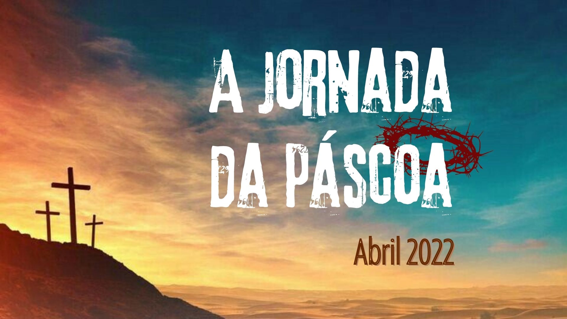 A Jornada da Páscoa